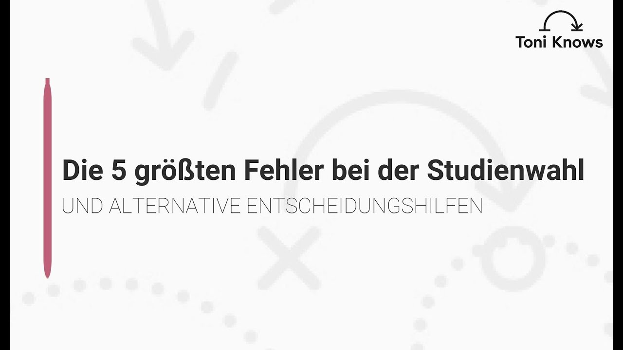 Die 5 gr&ouml;&szlig;ten Fehler bei der Studienwahl