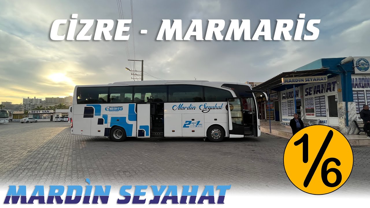 #195 DOĞU'DAN BATI'YA ANADOLU YOLLARINDA / CİZRE - MARMARİS YOLCULUĞU / MARDİN SEYAHAT / 1.BÖLÜM
