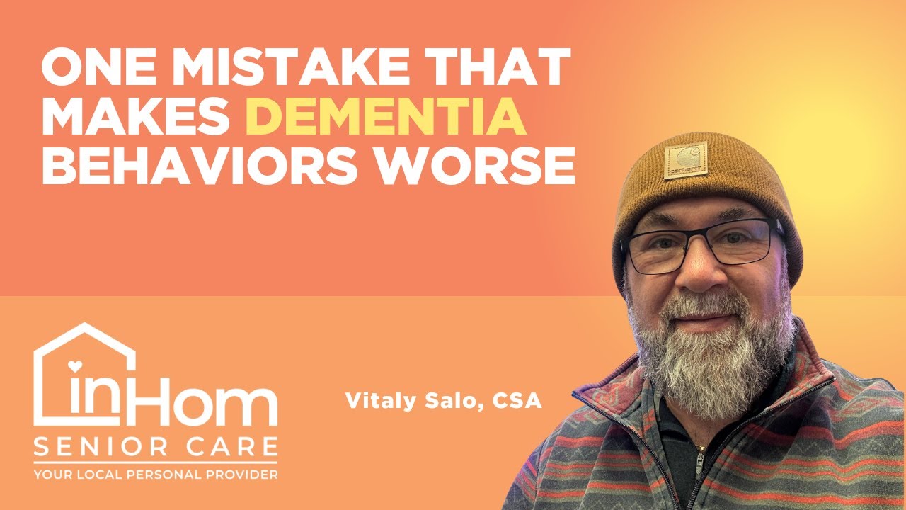 One mistake that makes Dementia Behaviors WORSE