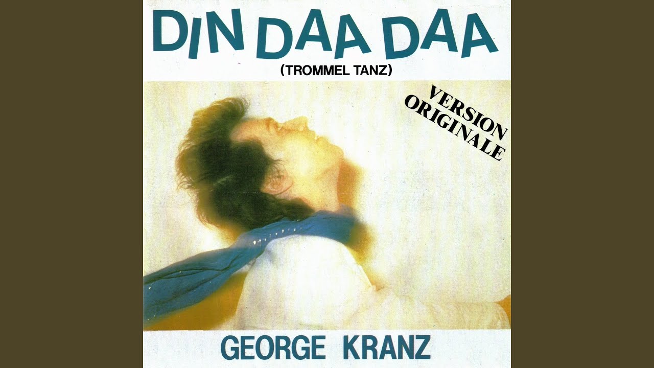 Din daa daa (Original Version 1983)
