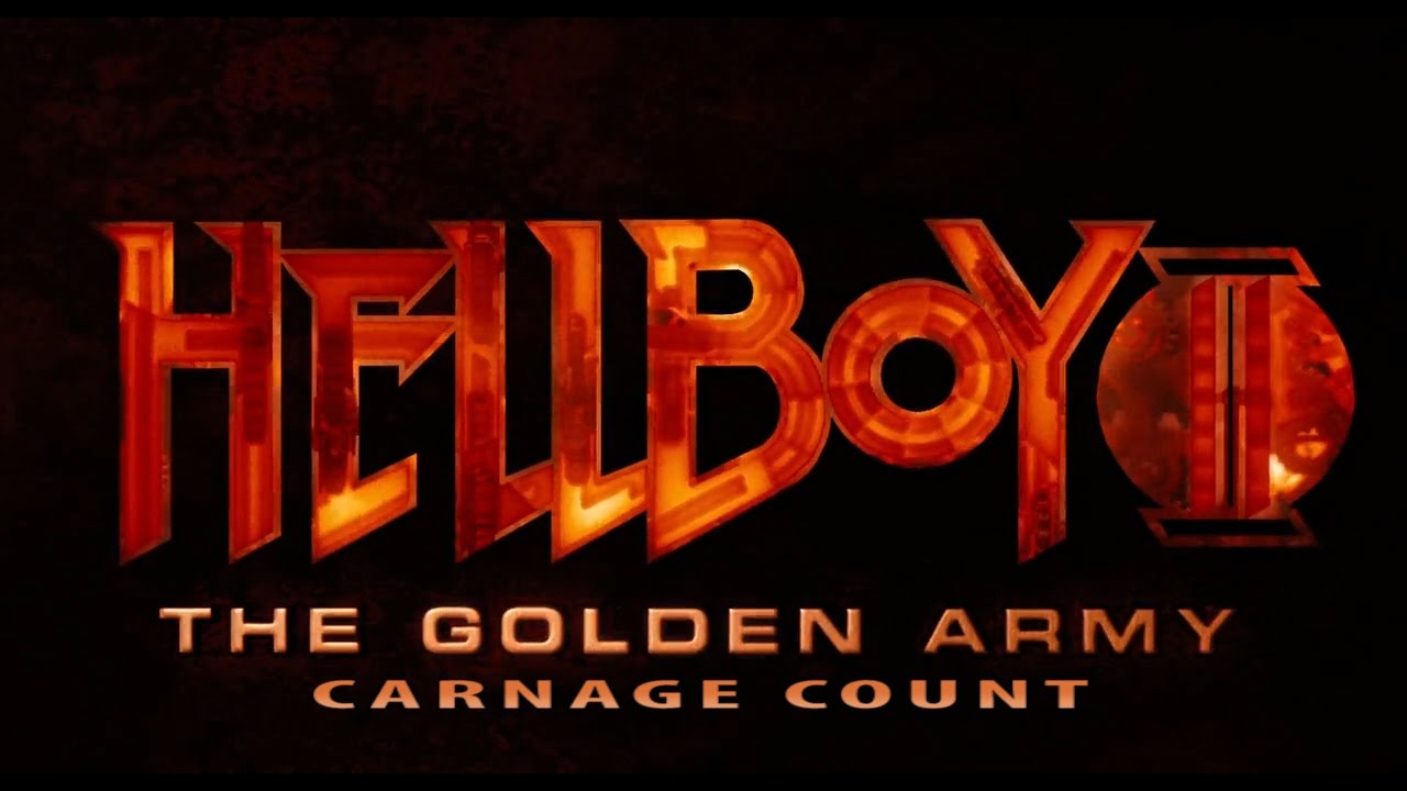 Hellboy II: The Golden Army (2008) Carnage Count