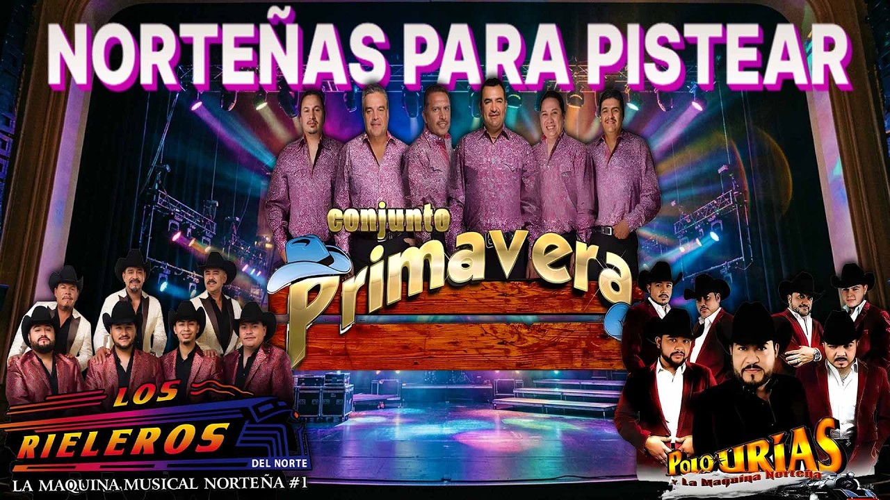 Puras Norteñas Pa' Pistear Mix 2026🍻Polo Urias, Los Rieleros Del Norte, Conjunto Primavera🍻