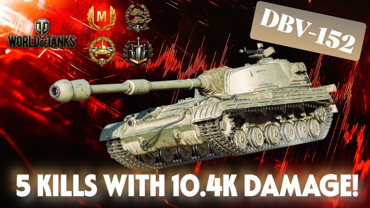 DBV 152 TERRORISING THE FIELD | WOT