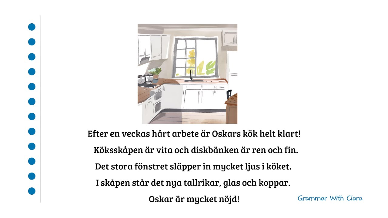 READ IN SWEDISH - LÄS PÅ SVENSKA: Oskars nya kök