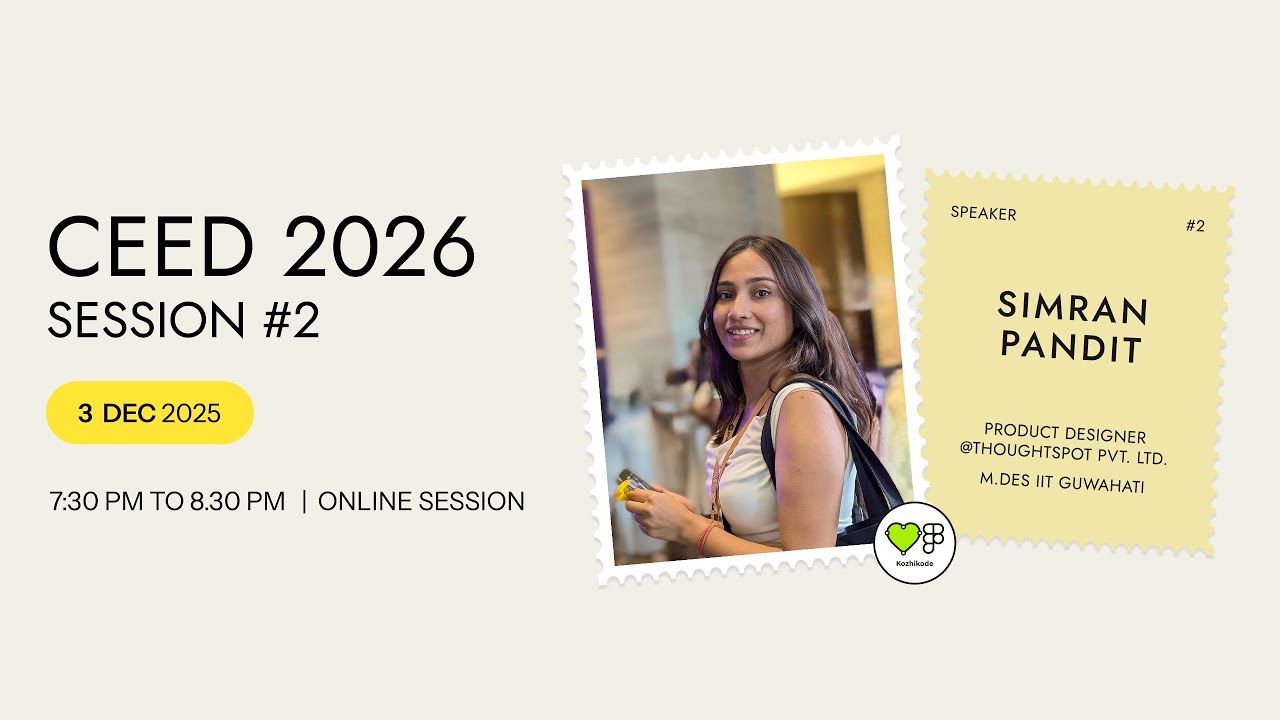 CEED 2026 - Session #02 | Ft. Simran Pandit | FOF Kozhikode