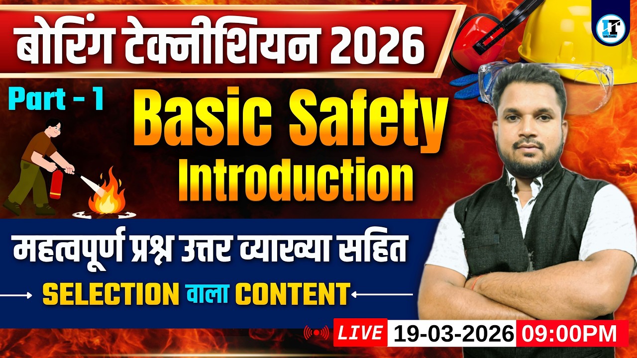 Assistant Boring Technician Basic Safety Introduction for Fitter Machinist Turner Wireman Class - 02