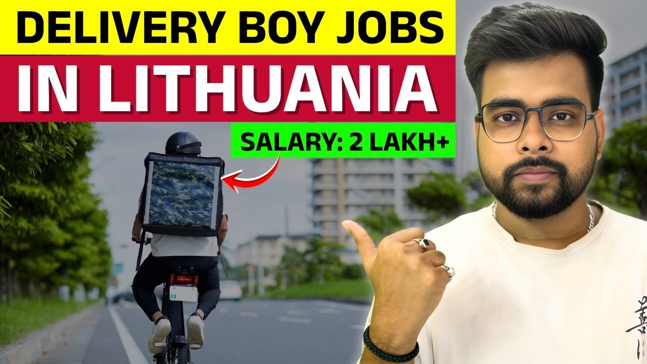 Lithuania Delivery Jobs 2026 | Highest Paying Courier Roles for Foreigners