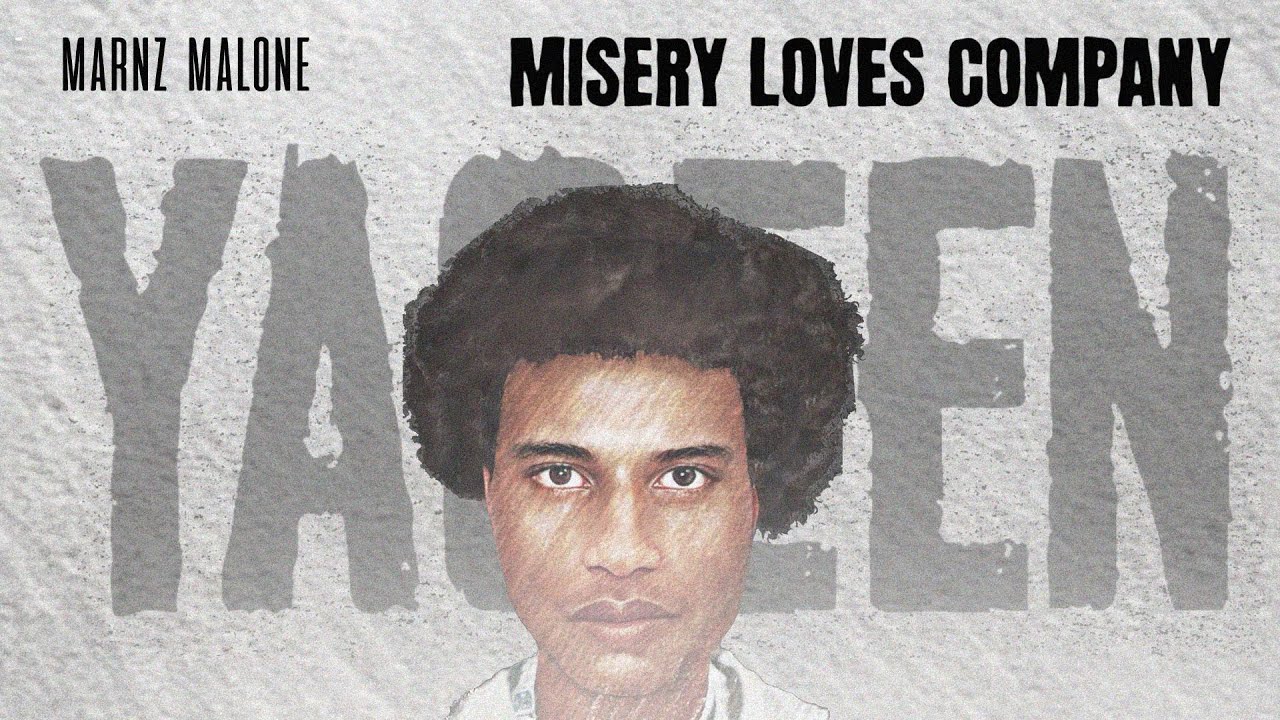 Marnz Malone - Misery Loves Company [Track 14: Ya'qeen] (Lyric Visualiser)
