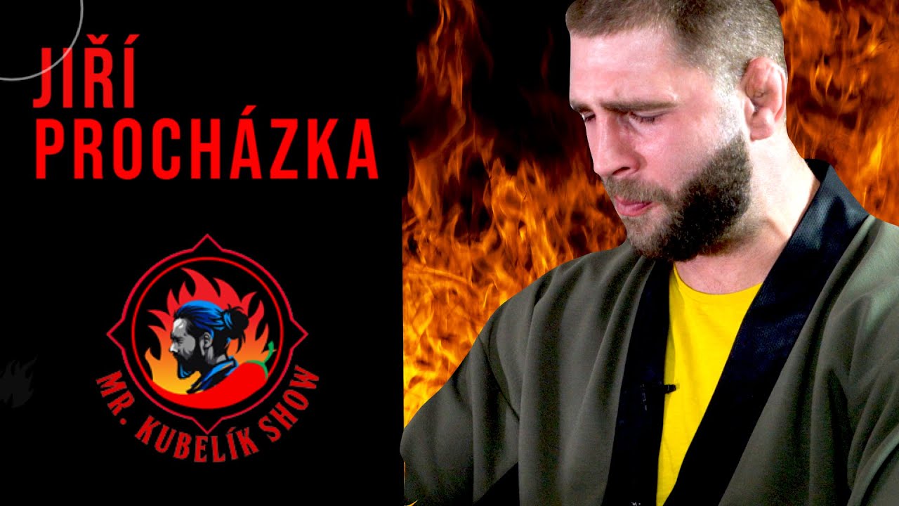 Nechal jsem si vetřít chilli do očí. Český zápasník v UFC Jiří Procházka | Mr. Kubelík Show 2020