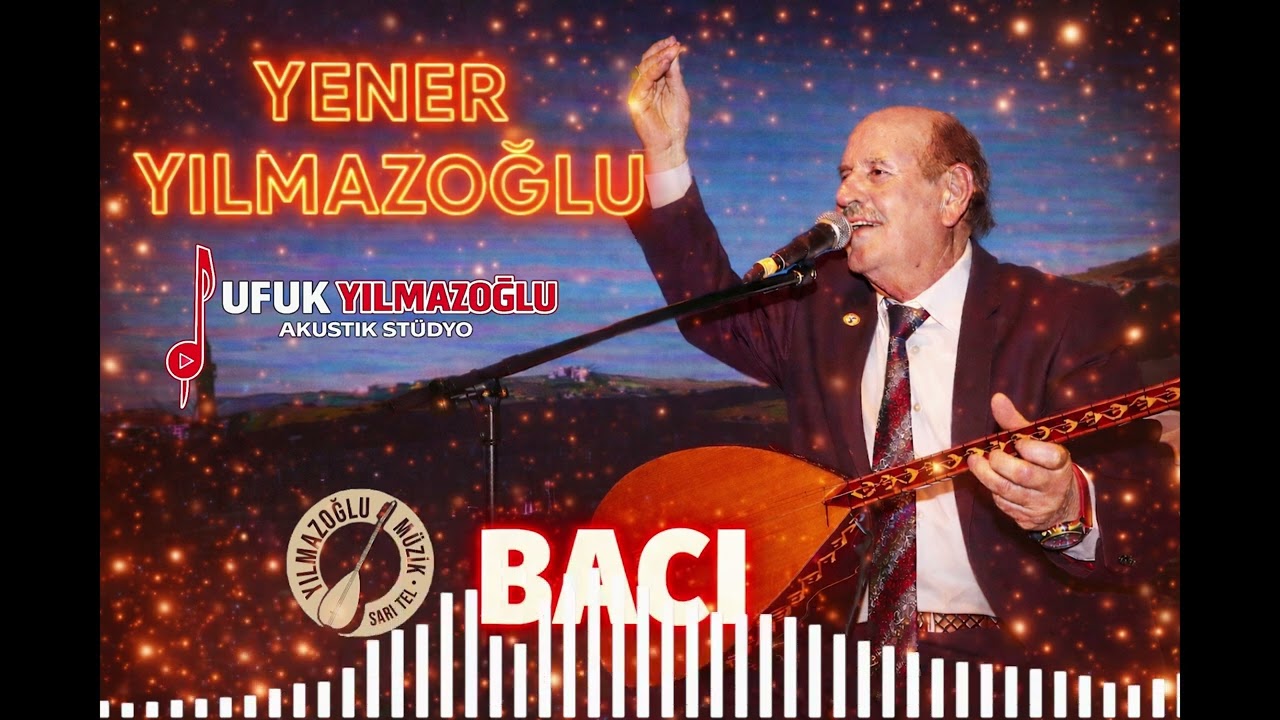 Yener Yılmazoğlu -Bacı