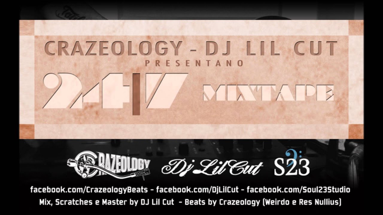 Crazeology - DJ Lil Cut - Self made feat. Mc Nill, Phedra (Weirdo + Dj Lil Cut)