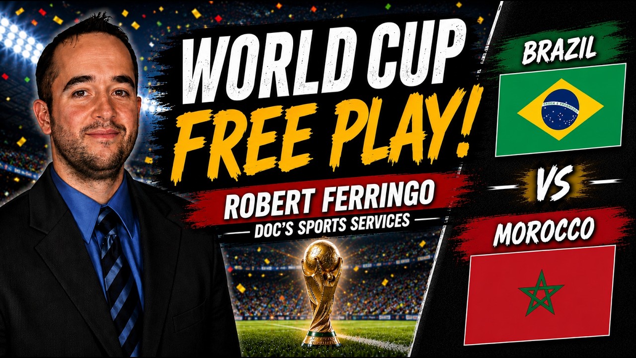 Brazil vs Morocco World Cup Soccer Picks and Predictions | Robert Ferringo Best Bets 6/13/26