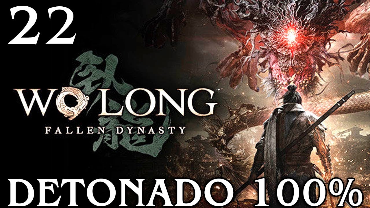 Wo Long Detonado 100% - Parte 22: A Batalha Decisiva de Guandu