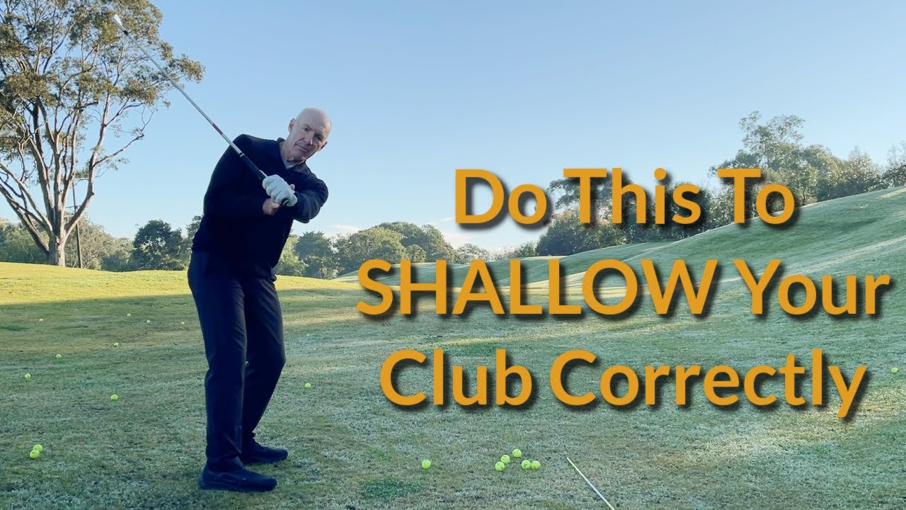 How to Shallow the Golf Club on the Downswing