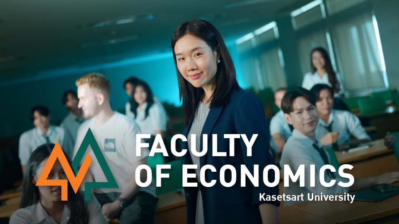 Faculty of Economics Kasetsart University