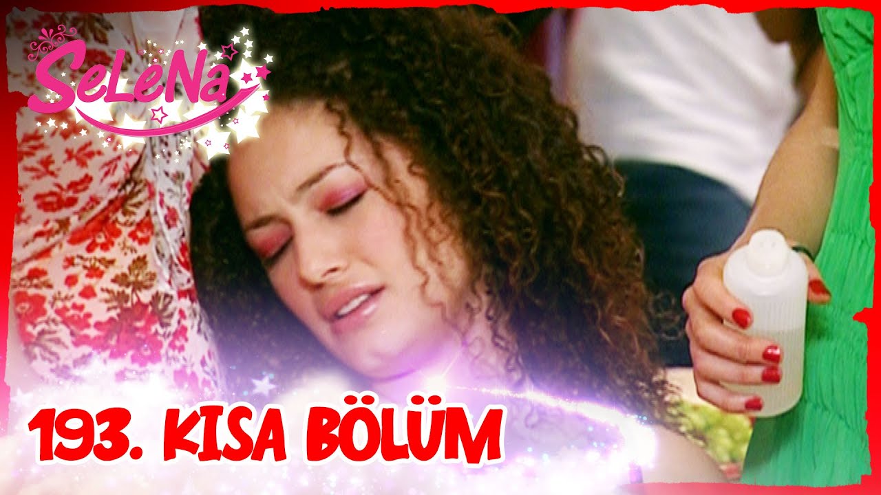 Selena 193. Bölüm | Kısa Bölümler ✨ ✨