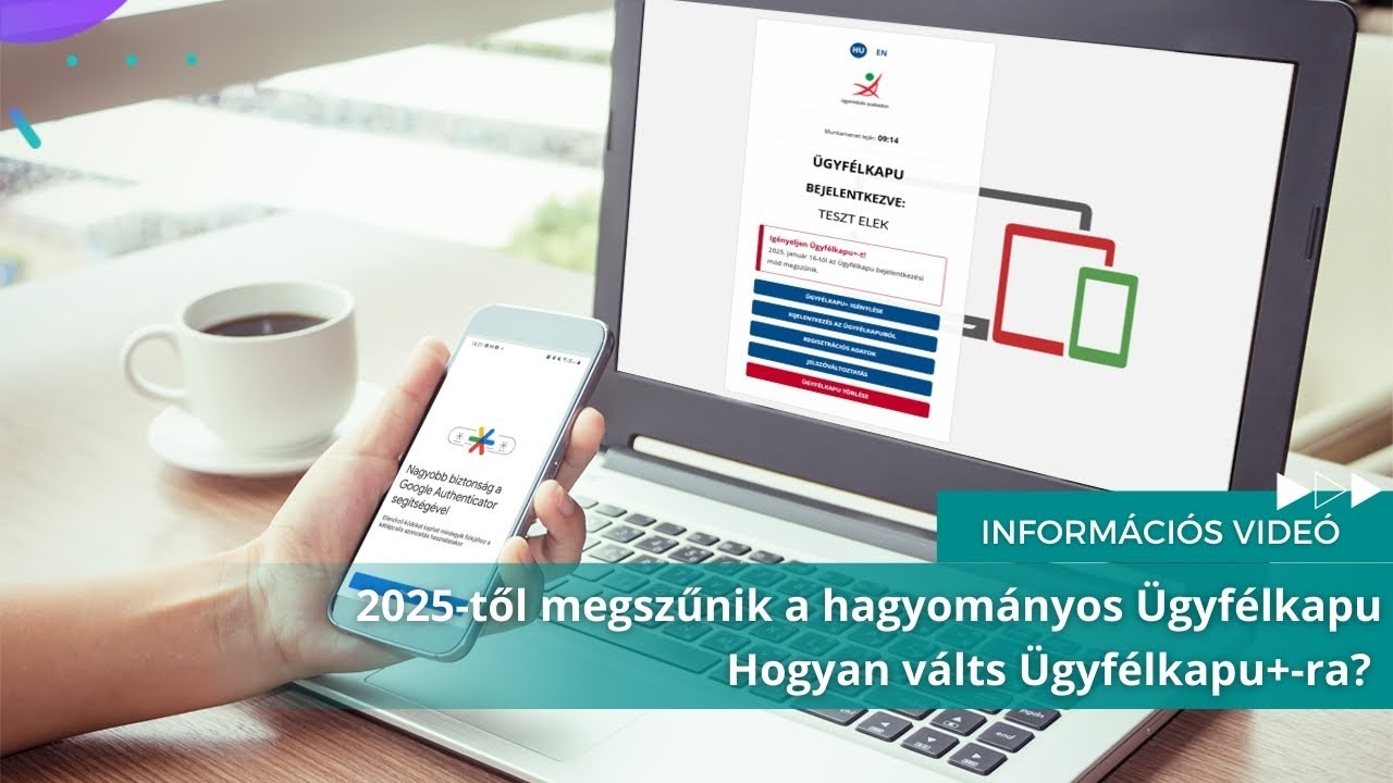 2025-től megszűnik a hagyományos Ügyfélkapu - Hogyan válts Ügyfélkapu+-ra? -MKVKOK INFORMÁCIÓS VIDEÓ