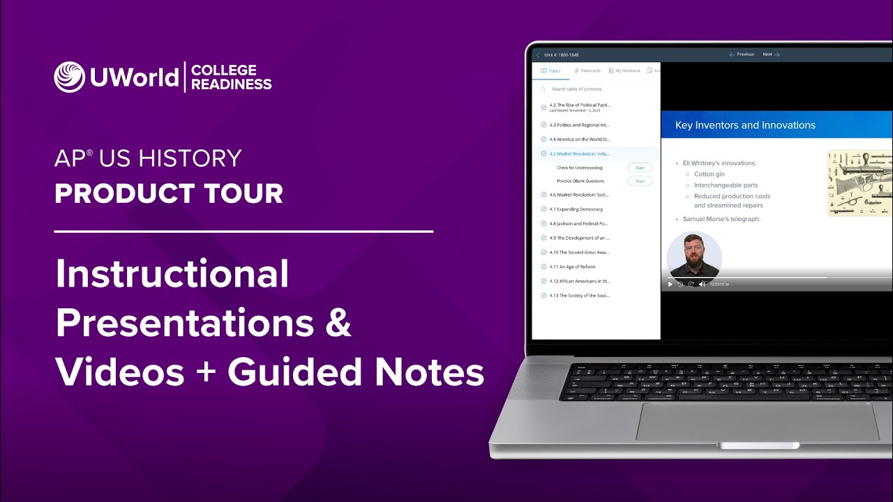 UWorld’s Course for AP® U.S. History Product Tour: Instructional Presentations, Videos/Guided Notes