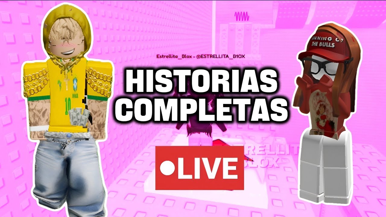 HISTORIAS DE ROBLOX 🥵🔥😡 en vivo 😊