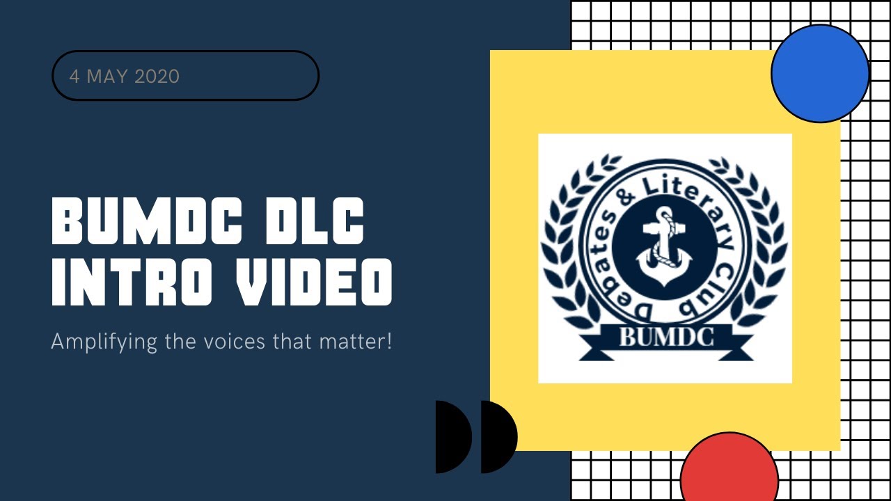 BUMDC Debates & Literary Club | Intro Video