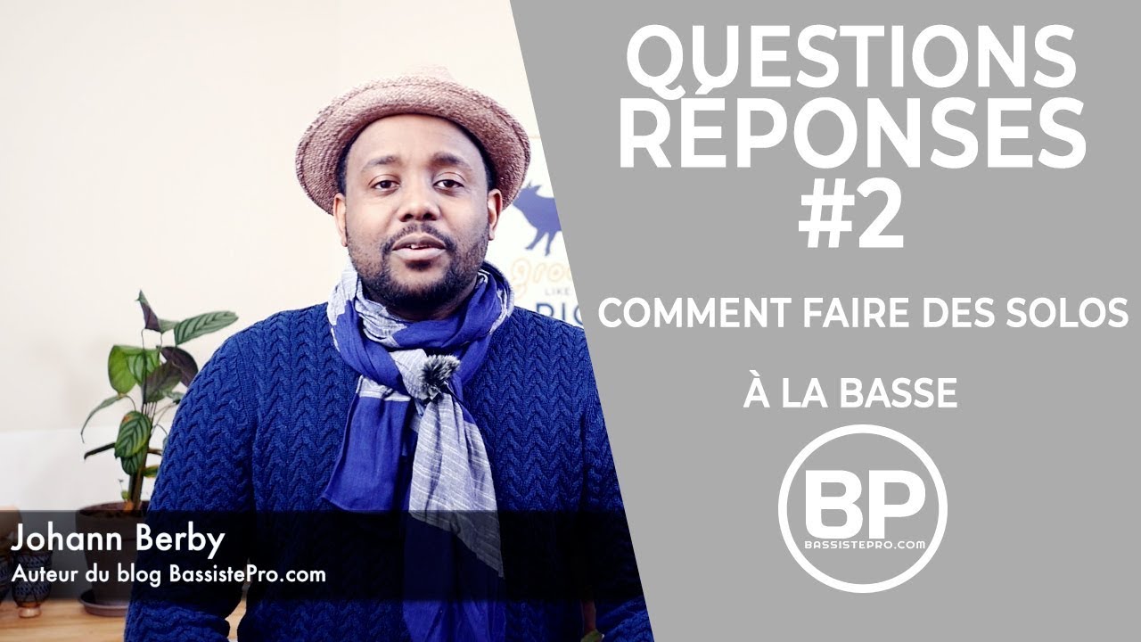 Cours de basse débutant - Comment faire des solos à la basse #1 - 🎓 Q+R #2