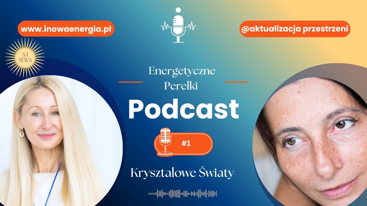 ENERGETYCZNE PEREŁKI - #1 KRYSZTAŁOWE ŚWIATY
