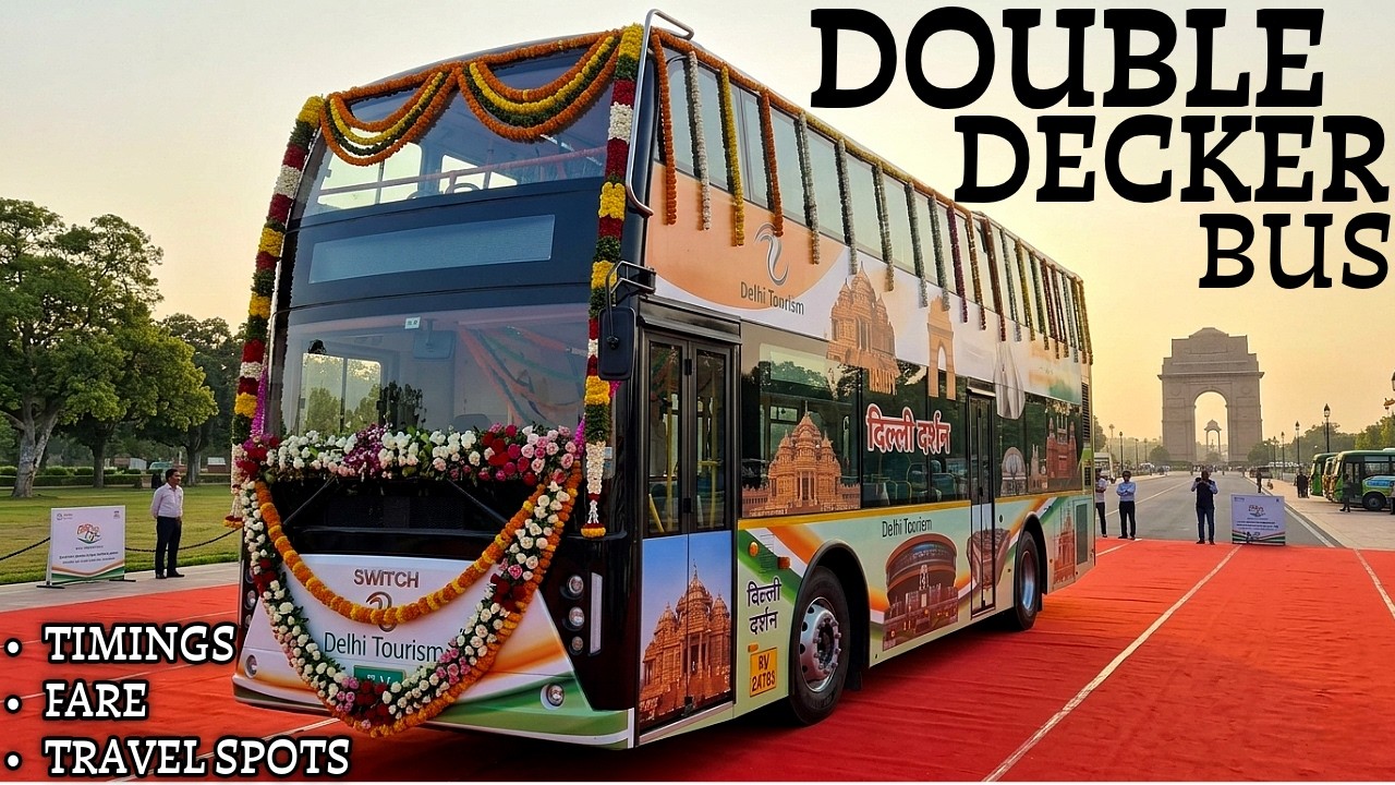 Delhi Tourism Double Decker Bus Launch 😍 | Timings, Route & Fare Details | 5 March Se Start!
