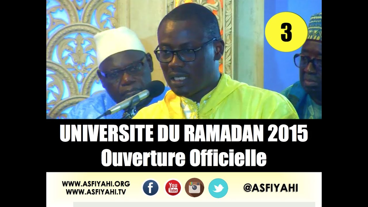 Serigne Cheikh Tidiane Sy Maodo et Serigne Moustapha Sy - Université du Ramadan 2015 - Partie 3
