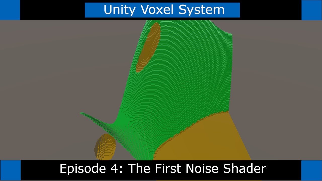 Unity Voxels — Учебное пособие по процедурной генерации — Часть 4: Первый шейдер шума и предварит...