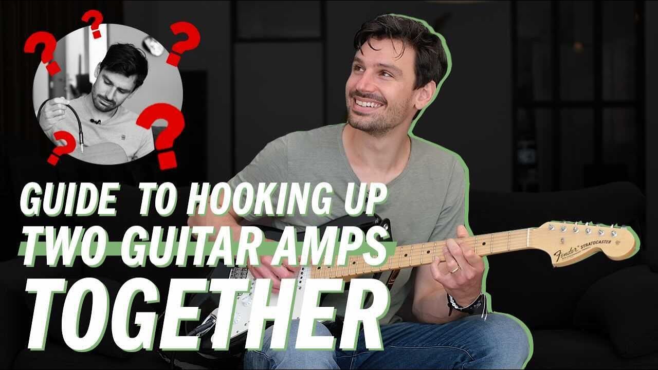 How To Play 2 Amps With Only 1 Guitar!? - Guide To Hooking Up Two Guitar Amps Together