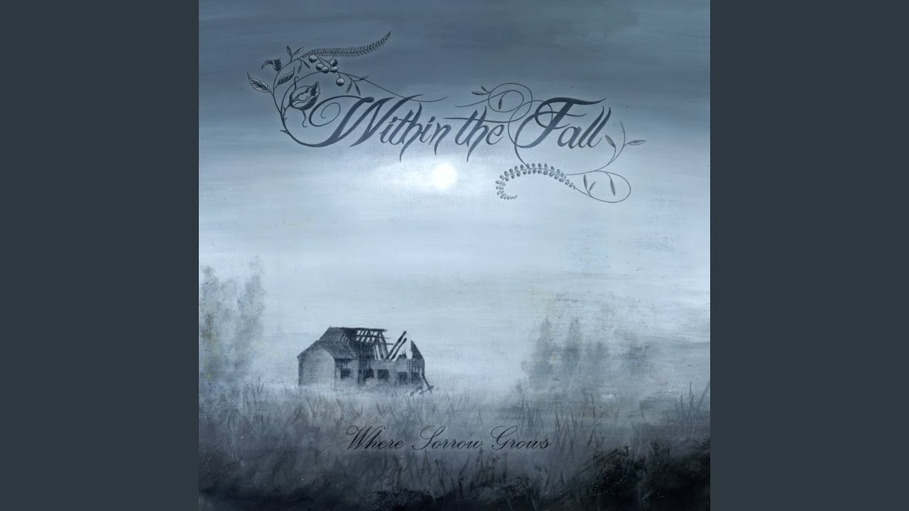 Where Sorrow Grows