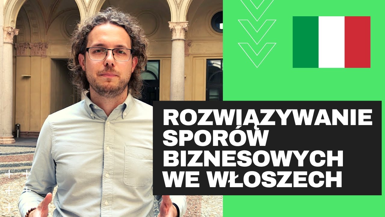 Arbitraż handlowy we Włoszech | Arbitraż TV #05