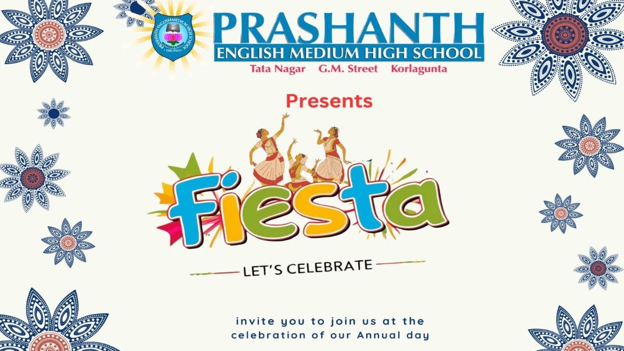PRASHANTH ENGLISH MEDIUM HIGH SCHOOL FIESTA [ LIVE ]