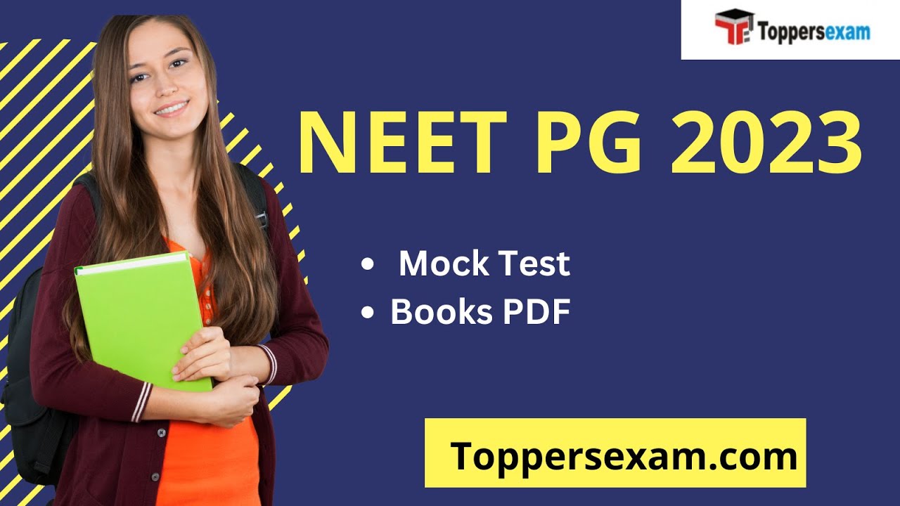 NEET PG Mock Test, Syllabus, Books PDF, Questions Paper, Study Material