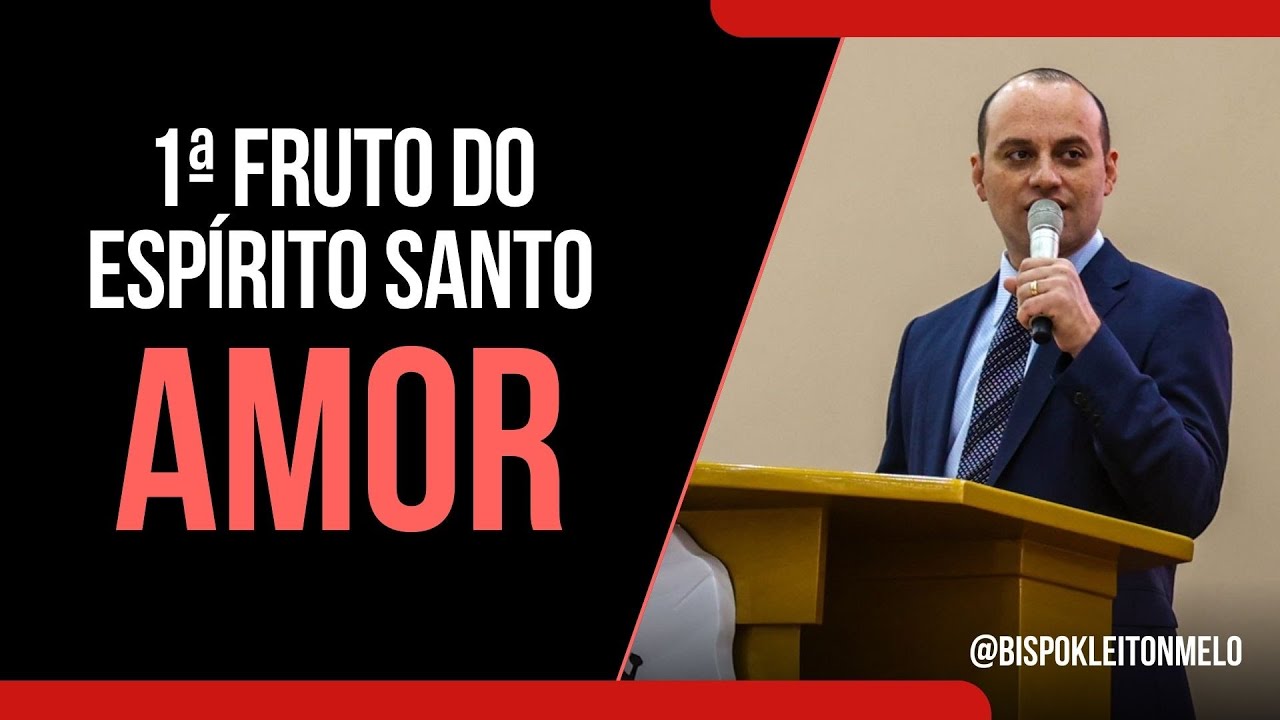 1ª FRUTO DO ESPÍRITO SANTO