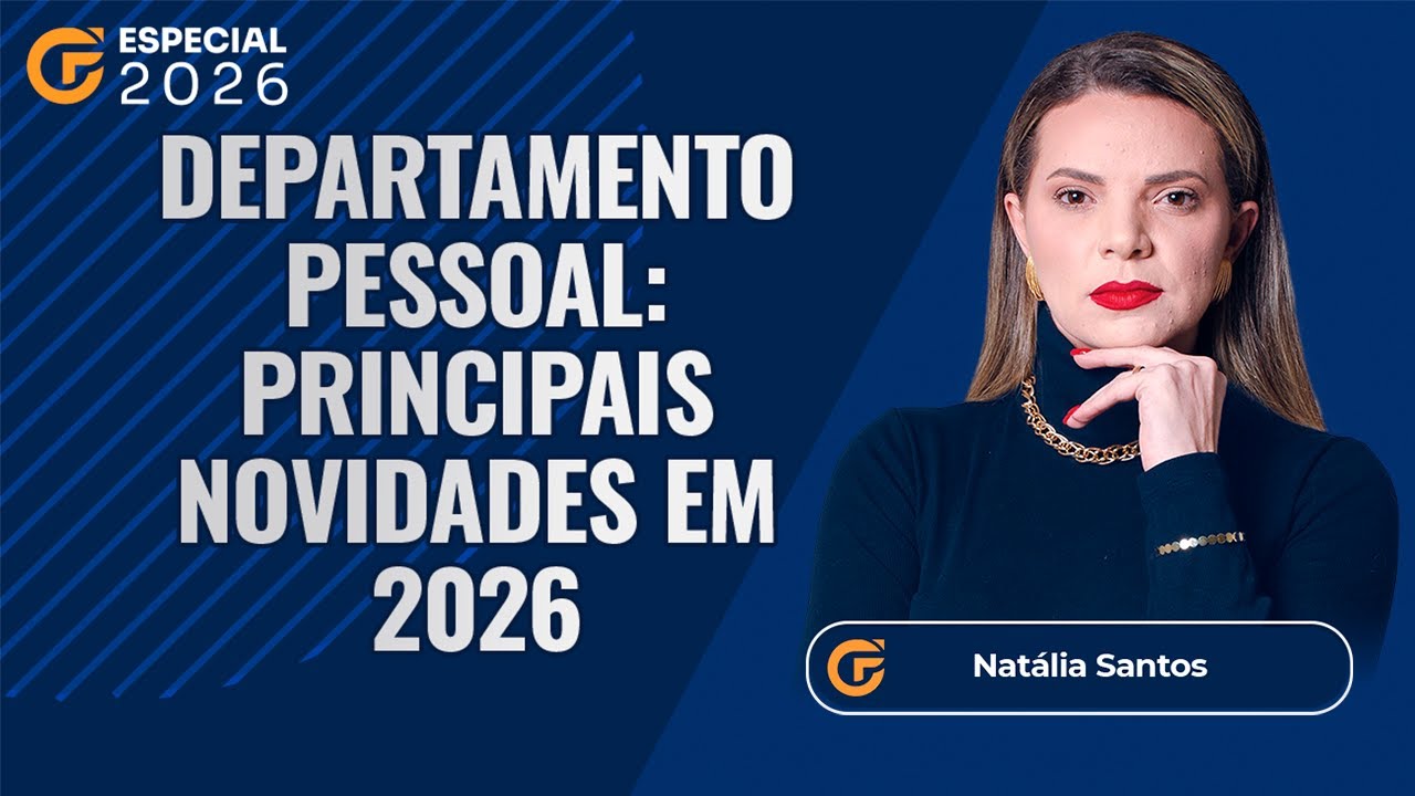 DEPARTAMENTO PESSOAL: PRINCIPAIS NOVIDADES EM 2026