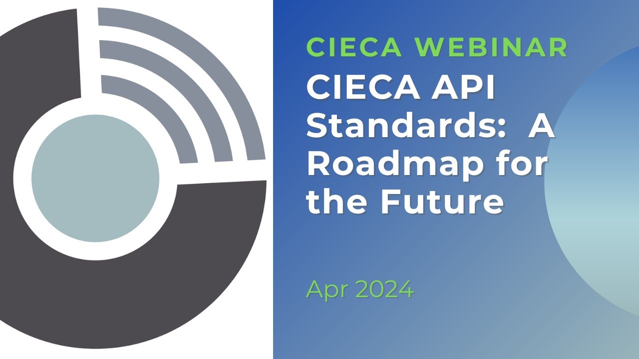 CIECA Webinar Apr 2024 - CIECA API Standards