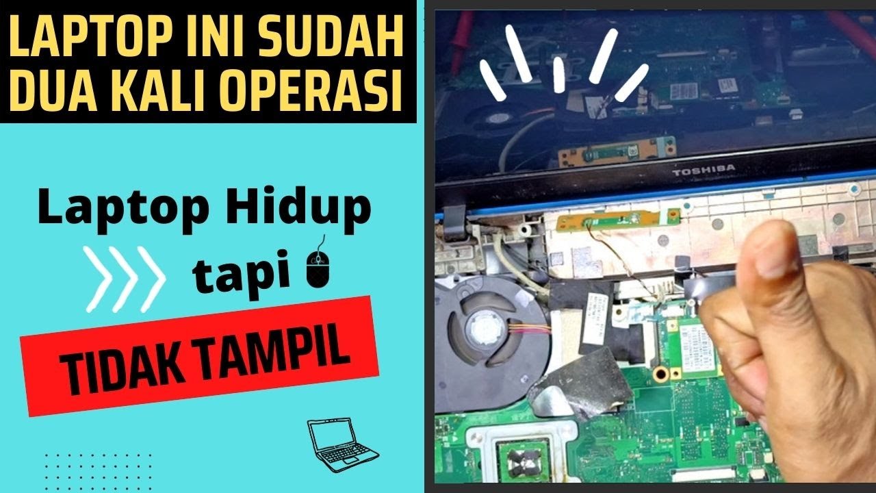 Mesin Hidup Tapi Tidak Bisa Tampil, Toshiba L510 Bukan Tokin
