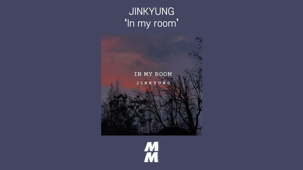 [Official Audio] JINKYUNG - In my room