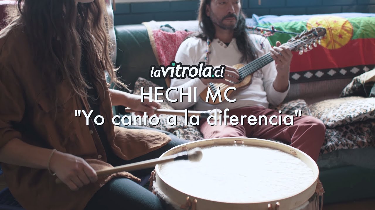 LaVitrola.cl: Hechi MC - Yo canto a la diferencia