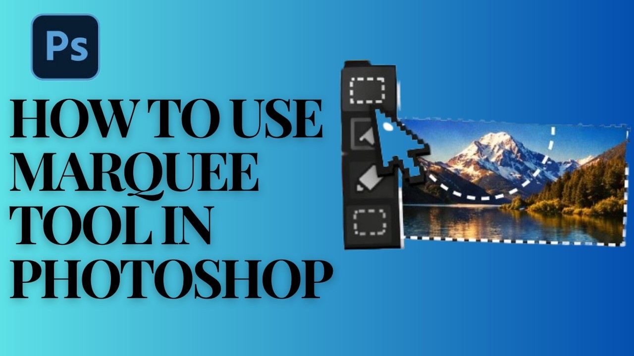 How to use marquee tool in Adobe Photoshop