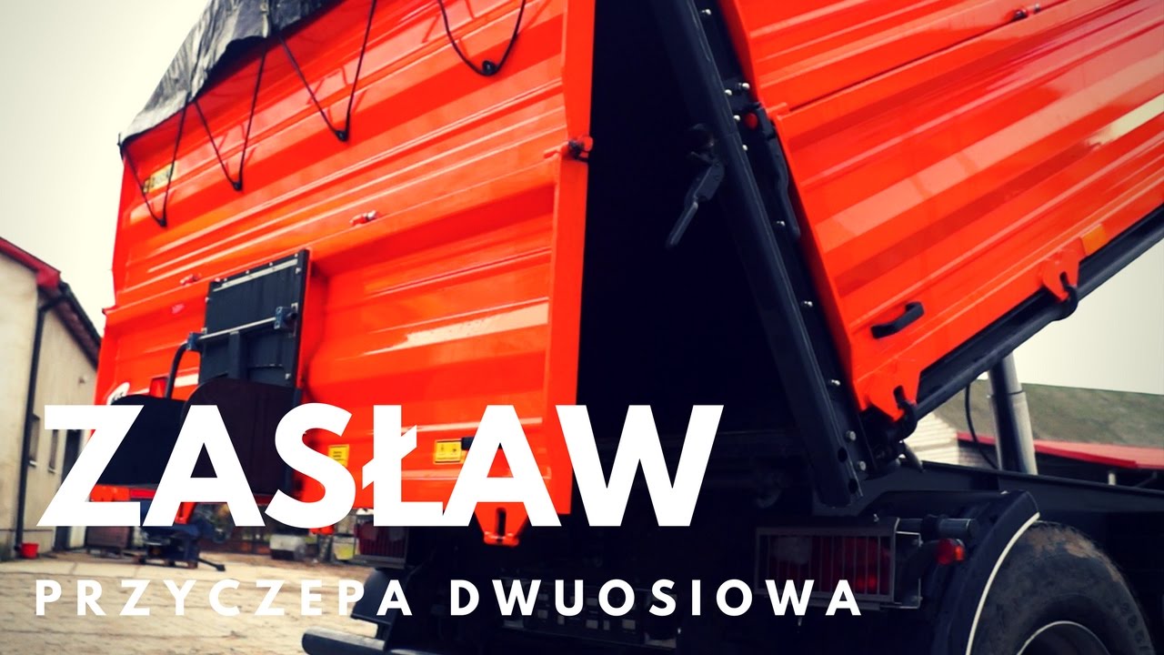 Przyczepy ZASŁAW - opinia użytkownika