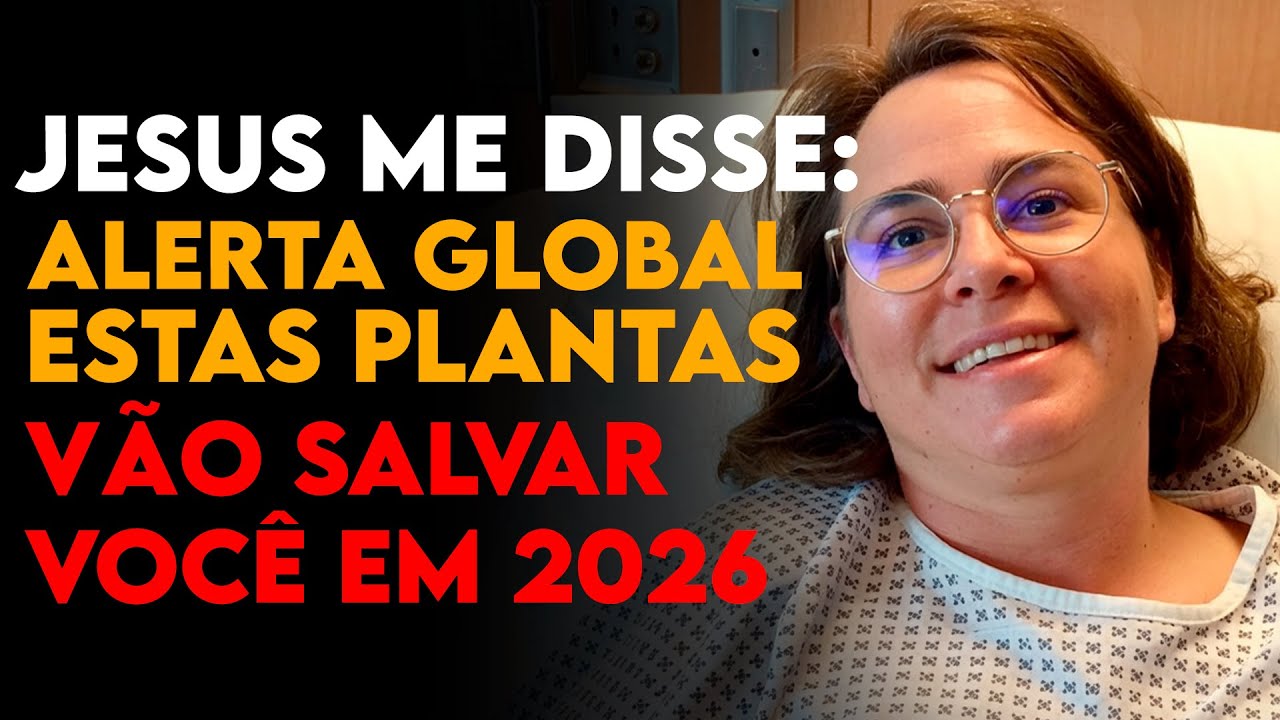 Mulher Morre e Jesus Revela as Plantas que Precisam Ser Cultivadas para Sobreviver em 2026 — EQM