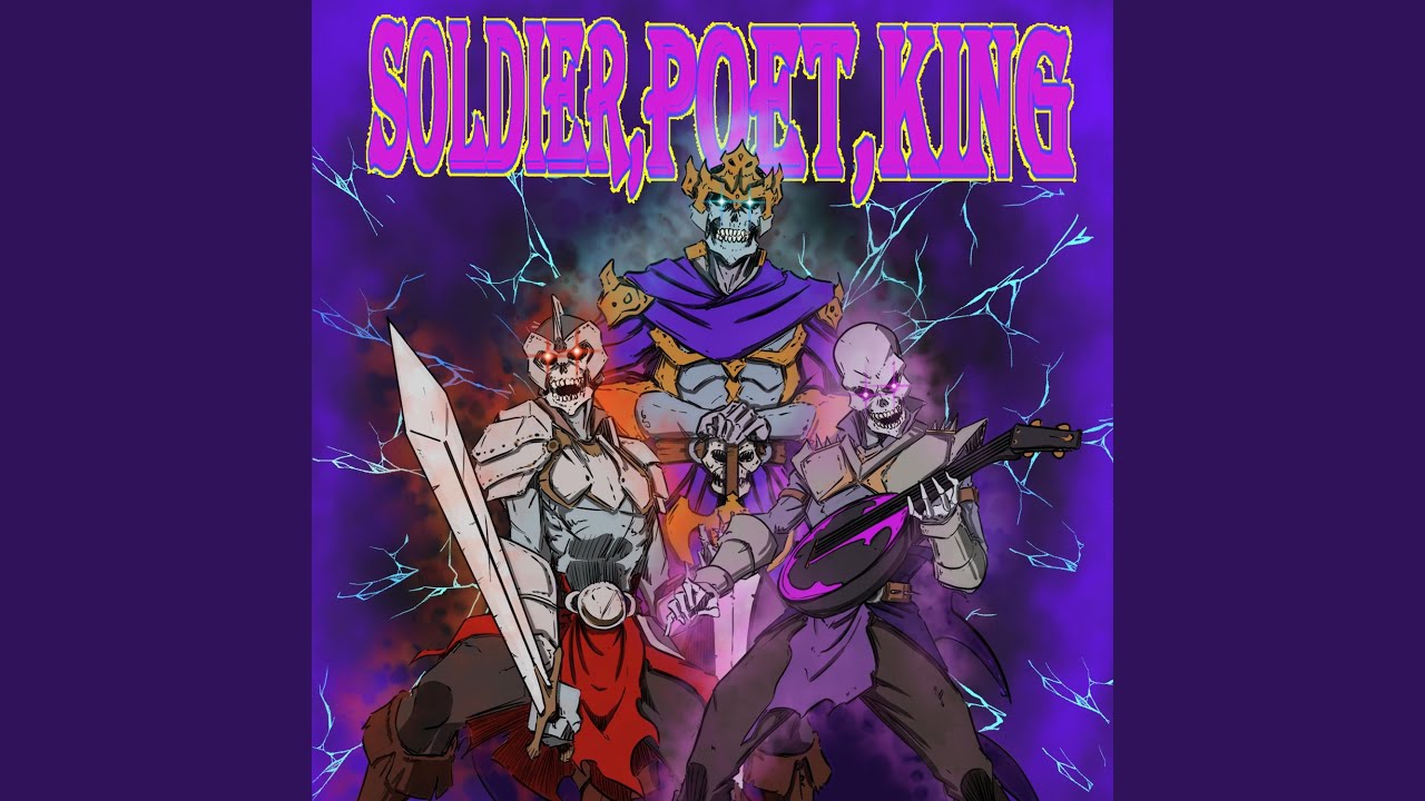 Soldier, Poet, King (Rock Version)
