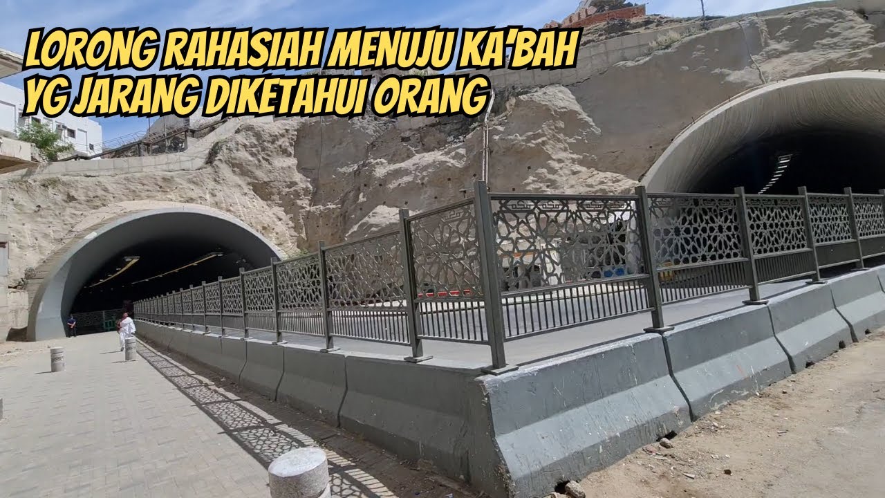 INI DIA !! TEROWONGAN RAHASIA MENUJU MASJIDIL HARAM MAKKAH