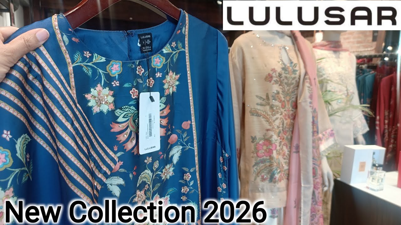 LULUSAR New Collection 2026❣️LULUSAR New Silk Eid collection 2026🎉