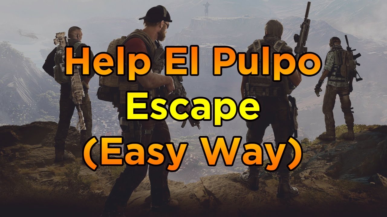 How to Help El Pulpo Escape (easiest way) Ghost Recon Wildlands