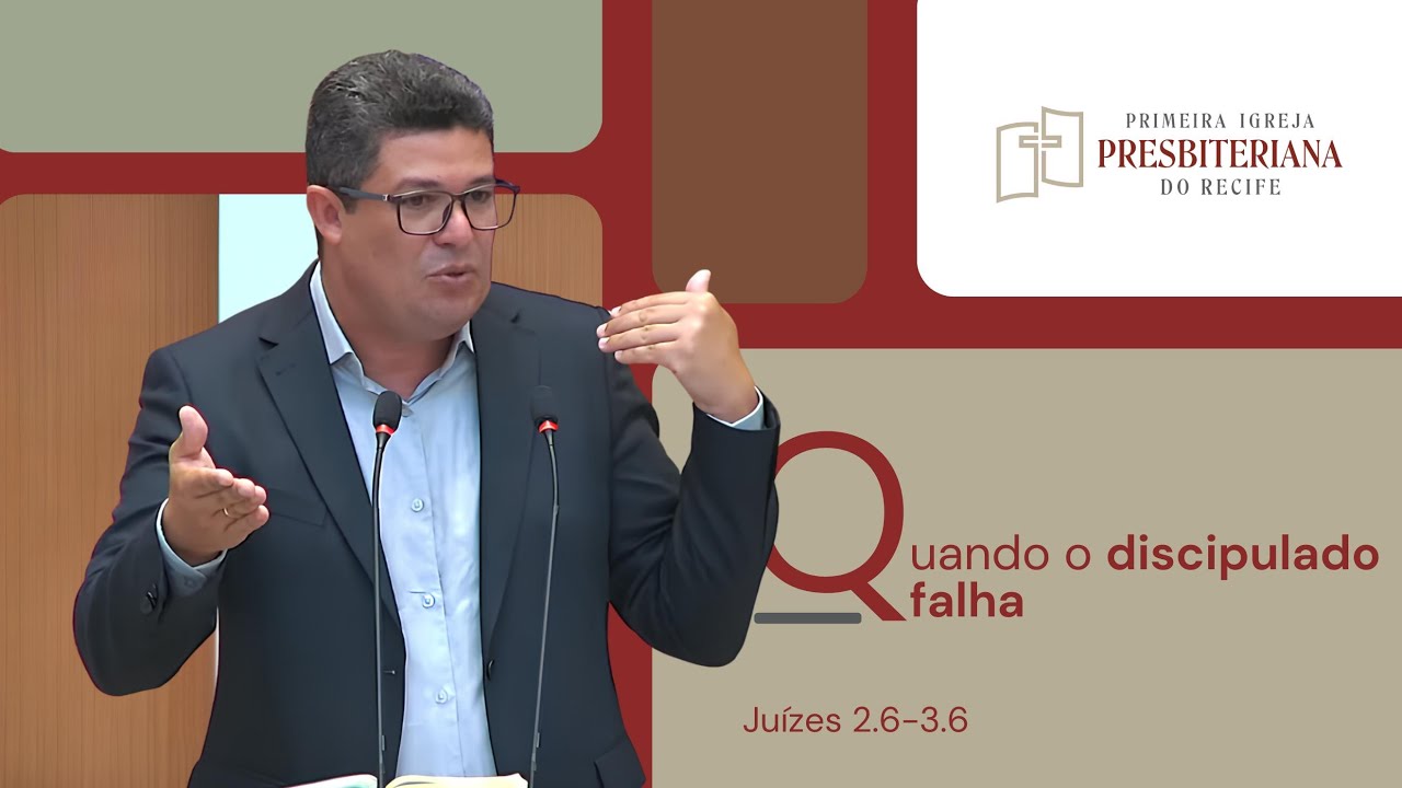 Rev. Leonardo Cavalcante | Quando o discipulado falha - Juízes 2.6-3.6 | 18/01/2026 Culto Manhã