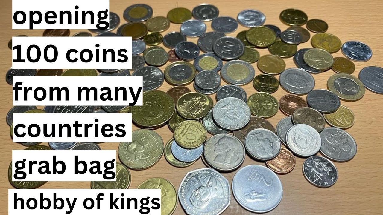 opening 100 coins from many countries grab bag HOBBY OF KINGS