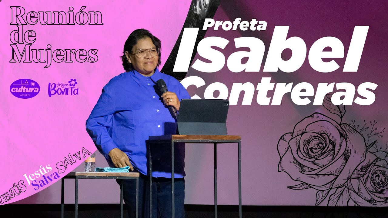 Profeta Isabel Contreras - Mujer Bonita #contracultura